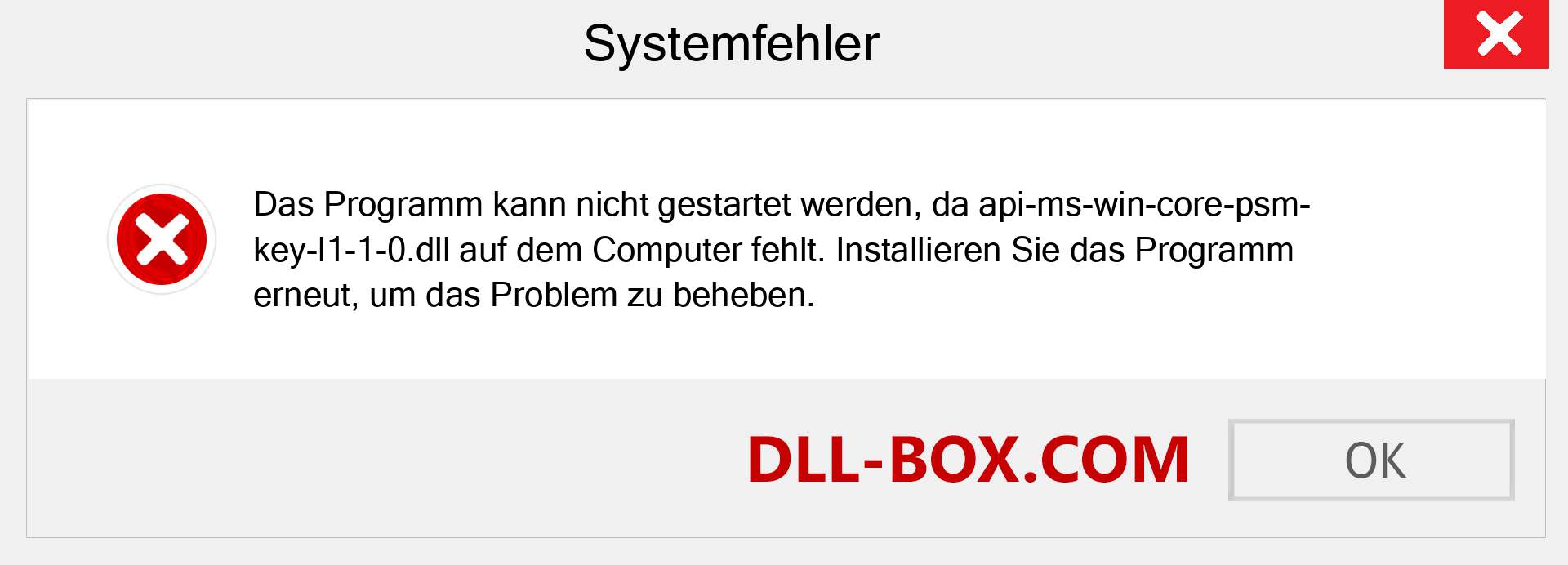 api-ms-win-core-psm-key-l1-1-0.dll-Datei fehlt?. Download für Windows 7, 8, 10 - Fix api-ms-win-core-psm-key-l1-1-0 dll Missing Error unter Windows, Fotos, Bildern