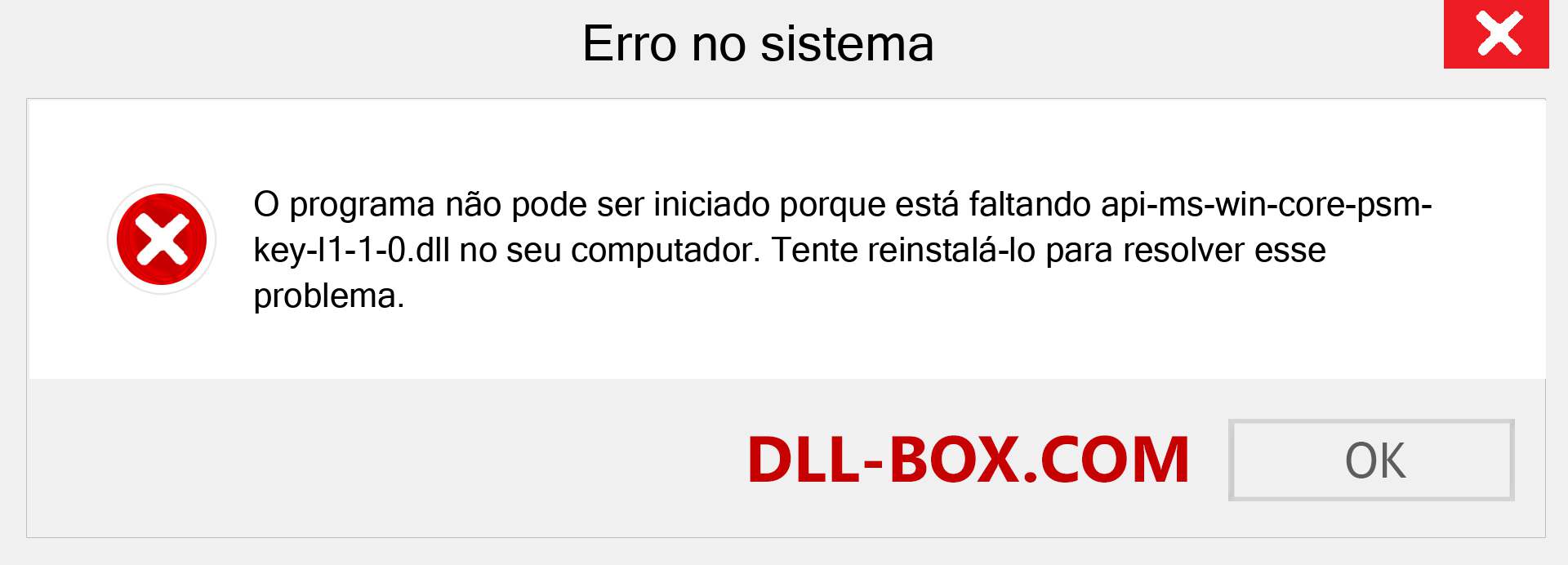 Arquivo api-ms-win-core-psm-key-l1-1-0.dll ausente ?. Download para Windows 7, 8, 10 - Correção de erro ausente api-ms-win-core-psm-key-l1-1-0 dll no Windows, fotos, imagens